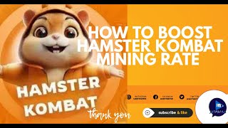 HOW TO BOOST HAMSTER KOMBAT MINING RATE [upl. by Hendrika134]