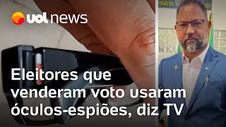 Compra de votos Eleitores que venderam voto usaram óculosespiões para filmar urna diz TV [upl. by Ahsemad]