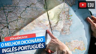 Melhor Dicionário Inglês Português  Para estudar inglês [upl. by Rockefeller818]