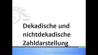 Dekadische und nichtdekadische Zahldarstellung [upl. by Carberry]