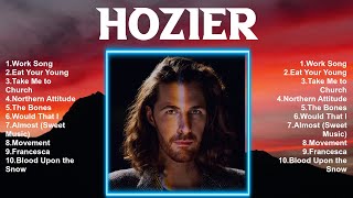 Hozier Greatest Songs 🍃 New Playlist 🍃 Popular Songs [upl. by Egas]