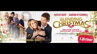 Blending Christmas 2021  Trailer  Haylie Duff Aaron OConnell Christopher Knight [upl. by Wehhtam]