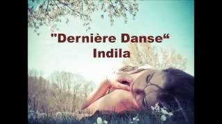 Dernière Danse avec paroles\ lyrics  Indila [upl. by Annoyk]