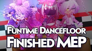 Funtime Dancefloor  FNAF Sister Location MEP  FINISHED [upl. by Nahtanaoj]