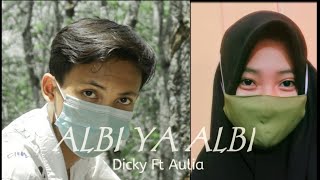 Albi ya Albi Full Cover  Dicky Ft Aul Arab song [upl. by Lenahtan]