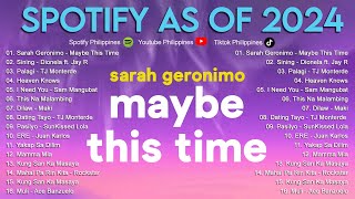 Hits Philippines 2024 😘 Spotify as of 2024  Spotify Playlist 2024  Vol20 [upl. by Leontine]