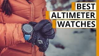 Top 5 Best Altimeter Watches for Hiking amp Mountaineering [upl. by Euqinoj657]