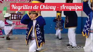 Danza Negrillos de Chivay  Arequipa 3°Primaria [upl. by Bee703]