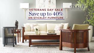 Stickley Veterans Day Sale [upl. by Klinges]