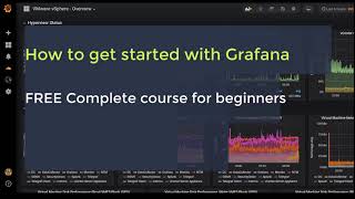 FREE Complete Grafana Course [upl. by Ivor128]