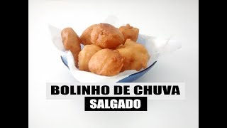 BOLINHO DE CHUVA SALGADO SEM LEITE  SUPER FÁCIL E RÁPIDO [upl. by Atsirt505]