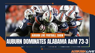 Auburn Football Defeats Alabama AampM 733 In Week 1 Matchup  Auburn Live Football Show [upl. by Aleemaj]