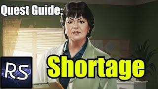 Shortage Quest Guide  Escape From Tarkov [upl. by Olifoet]