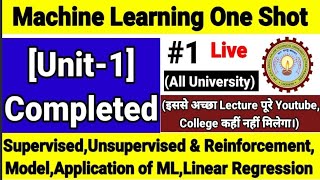 Machine Learning Aktu Unit 1 Application amp Type of Machine Learning Working  Linear regression 1 [upl. by Masera918]