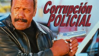 Corrupción policial  Película Completa en Español  Fred Williamson  Bubba Smith  Gary Busey [upl. by Kasey]