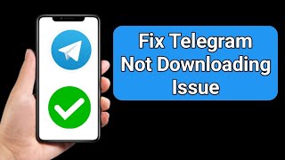 Fixed Telegram Video Not Downloading  Telegram Downloading Stuck Problem [upl. by Kcam360]