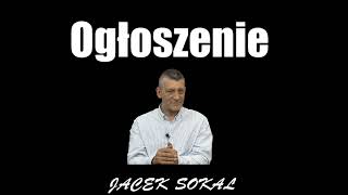 Ogłoszenie Jacek Sokal [upl. by Meekahs]