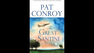 Plot summary “The Great Santini” by Pat Conroy in 5 Minutes  Book Review [upl. by Sivram843]