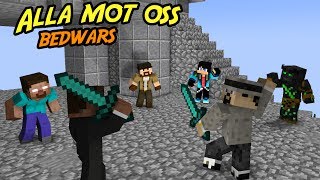 ALLA MOT OSS  BEDWARS [upl. by Disini]