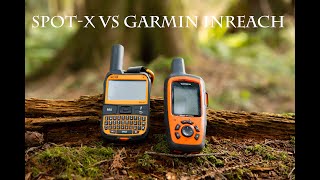 Garmin inReach vs SpotX Pros and Cons Which is better in 2022 [upl. by Gonick926]