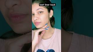 best liner hack lyrics youtubeshorts linerhack linertrick makeuptips hack easyliner [upl. by Elcin745]