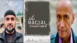 The Racial Contract By Professor Charles W Mills  Analysis Summary amp Review [upl. by Schiff]