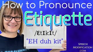 How to Pronounce Etiquette [upl. by Dael]