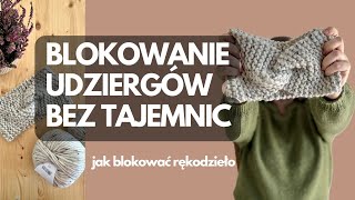 JAK blokować rękodzieło ♡ blokowanie dla początkujących [upl. by Irahc]