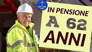 PENSIONI ANTICIPATE A 62 ANNI👉 Novità in vista [upl. by Etteloc485]