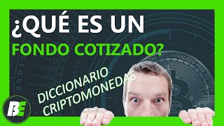 ¿Qué es un FONDO COTIZADO 📈 INVERSIÓN SENCILLA ETF [upl. by Valorie63]