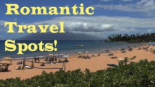 Top 10 Romantic Travel Destinations [upl. by Annalla]