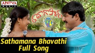 Sathamana Bhavathi Full Song II Radha Gopalam Movie II Srikanth Sneha [upl. by Yonatan184]