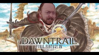 Pat Stares At FF14  DAWNTRAIL Part 1 [upl. by Franklyn372]