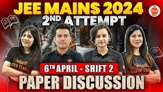 JEE Mains 2nd Attempt  Paper Discussion  6th April  Shift 2   Physics Chemistry Maths [upl. by Fante]