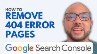 How to Remove 404 Error Pages from Google Search Console [upl. by Wilmott]