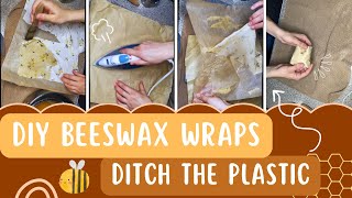 How To Make Beeswax Wraps  DIY Plastic Free [upl. by Grinnell961]