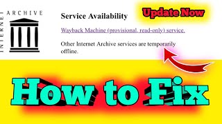 Why is Fix internet archive not working internet archive temporarily offline service availability [upl. by Atul]