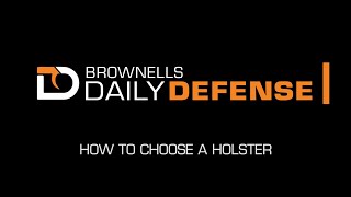 Daily Defense 17 How To Choose a Holster [upl. by Lertnom660]