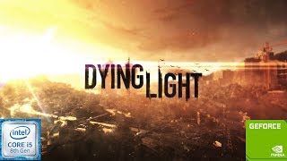 DYING LIGHT On Nvidia GeForce MX150 in HIGH SETTINGS  Acer Aspire A51551G Budget Gaming laptop [upl. by Snej648]