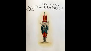 Lo Schiaccianoci [upl. by Yoo]