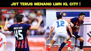 JDT Pesta Gol Berdepan Kuala Lumpur City FC di Liga Super Malaysia 2024 [upl. by Emiatej]