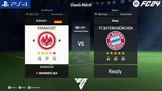 FC 24  Eintracht Frankfurt VS FC Bayern Munich  Bundesliga [upl. by Dlarrej]