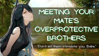 Meeting Your Mates Overprotective Brothers Life Mate EP4 F4M Roleplay Drama Sibling Love [upl. by Llewxam]