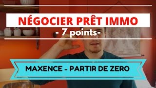 Les 7 POINTS à NÉGOCIER pour ton PRET immobilier 14100 [upl. by Pandich]