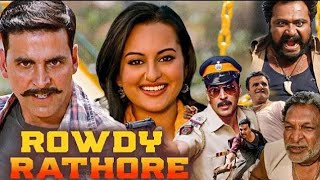 Rowdy Rathore  full movie  akshaykumar sonakshisinha [upl. by Aihsened]