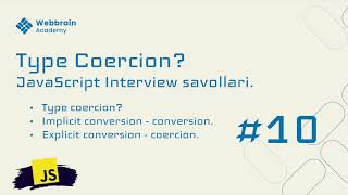 10  savol  Type Coercion nima [upl. by Siriso]