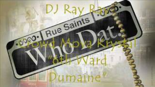 6th Ward Dumaine [upl. by Acessej]