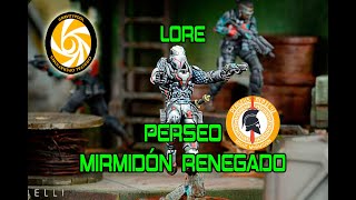 Lore Perseo  Mirmidón Renegado [upl. by Pegg940]