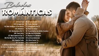 Las 100 Canciones Romanticas Inmortales 💝 Romanticas Viejitas en Español 8090s 💖Canciones De Amor [upl. by Laenahtan]