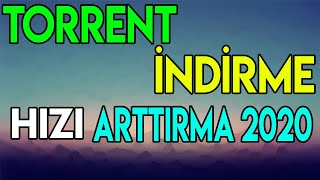 TORRENT İNDİRME HIZI NASIL ARTTIRILIR 2021  KESİN ÇÖZÜM [upl. by Anceline]